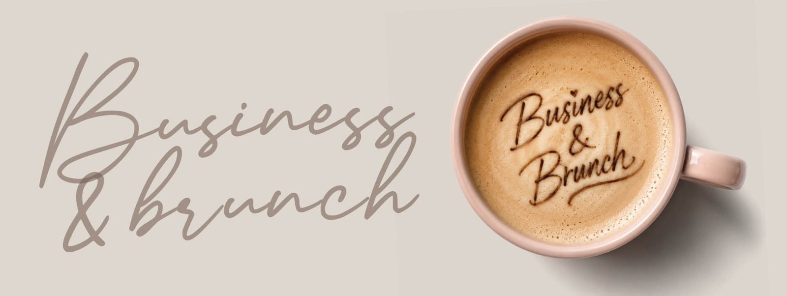 Business & Brunch